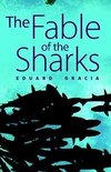 The Fable of the Sharks