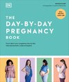 The Day-by-Day Pregnancy Book