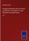 Principles of Education, Draw from Nature and Revelation, and Applied to Female Education in the Upper Classes