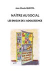 Naître au social