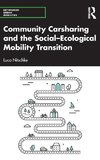 Community Carsharing and the Social-Ecological Mobility Transition