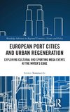 European Port Cities and Urban Regeneration