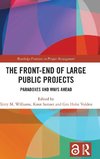 The Front-end of Large Public Projects