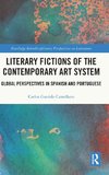 Literary Fictions of the Contemporary Art System