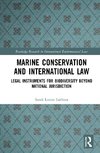 Marine Conservation and International Law