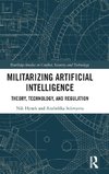 Militarizing Artificial Intelligence