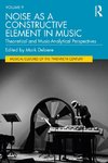 Noise as a Constructive Element in Music