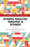 Reframing Translators, Translators as Reframers