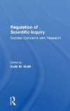 Regulation Of Scientific Inquiry