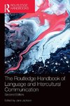 The Routledge Handbook of Language and Intercultural Communication