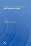 Transport Issues and Problems in Southeastern Europe