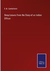 Stray Leaves from the Diary of an Indian Officer