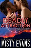 Deadly Attraction