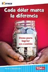 Cada dólar marca la diferencia