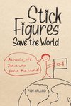 Stick Figures Save the World