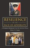 Resilience in the Face of Adversity