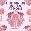 Fine Dining Indian at Home