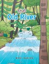 That Old River