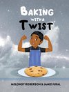 Baking with a Twist