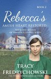 Rebecca's Amish Heart Restored