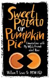 Sweet Potato or Pumpkin Pie