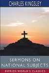 Sermons on National Subjects (Esprios Classics)