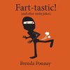 Fart-tastic