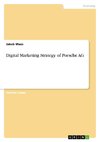 Digital Marketing Strategy of Porsche AG