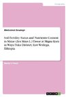 Soil Fertility Status and Nutrients Content in Maize (Zea Mays L.) Tissue at Migna Kura in Wayu Tuka District, East Wollega, Ethiopia