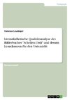 Literarästhetische Qualitätsanalyse des Bilderbuches 