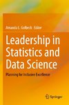 Leadership in Statistics and Data Science