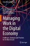 Managing Work in the Digital Economy