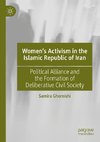 Women's Activism in the Islamic Republic of Iran