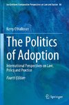 The Politics of Adoption