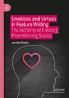 Emotions and Virtues in Feature Writing