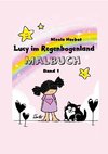 Lucy im Regenbogenland