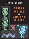 Design Motifs of Ancient Mexico