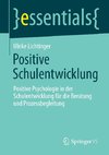 Positive Schulentwicklung