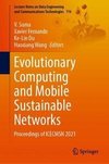 Evolutionary Computing and Mobile Sustainable Networks