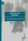 America's Two Cold Wars