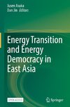 Energy Transition and Energy Democracy in East Asia