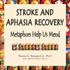 Stroke and Aphasia Recovery