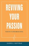 Reviving Your Passion