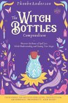 The Witch Bottles Compendium