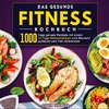 Das gesunde Fitness Kochbuch