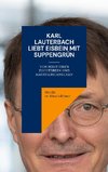 Karl Lauterbach liebt Eisbein mit Suppengrün