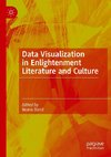 Data Visualization in Enlightenment Literature and Culture