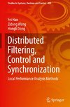 Distributed Filtering, Control and Synchronization