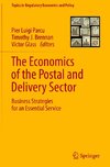 The Economics of the Postal and Delivery Sector