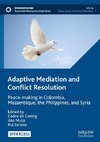 Adaptive Mediation and Conflict Resolution